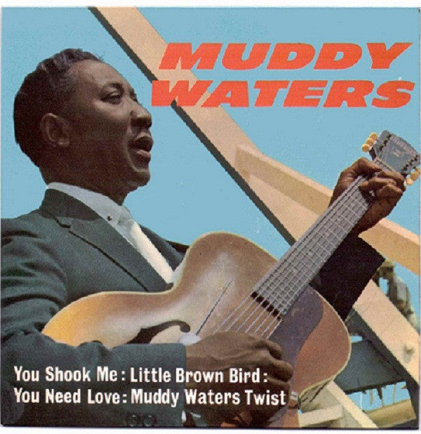 Muddy Waters : Muddy Waters (7", EP, Mono, Sol)