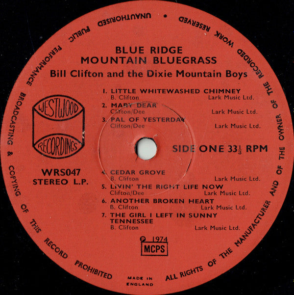 Bill Clifton And The Dixie Mountain Boys* : Blue Ridge Mountain Bluegrass (LP, Album)