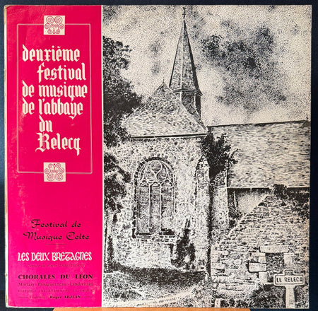 Chorales du Léon, Roger Abjean : Deuxième Festival De Musique De L'Abbaye Du Relecq – Les Deux Bretagnes (LP, Comp)