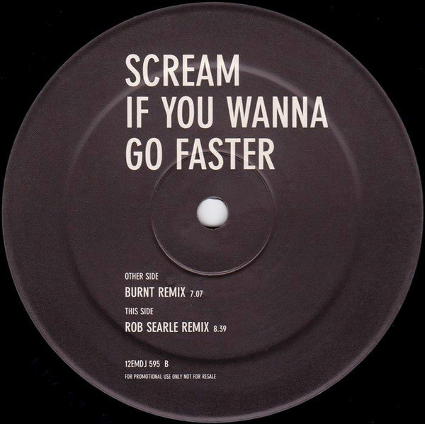 Geri Halliwell : Scream If You Wanna Go Faster (The Mixes: Burnt / Rob Searle) (12", Promo)