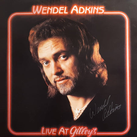 Wendel Adkins : Live At Gilley's (LP, Album)