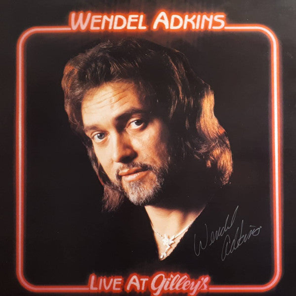 Wendel Adkins : Live At Gilley's (LP, Album)