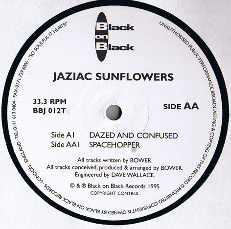 Jaziac Sunflowers : Dazed And Confused (12")
