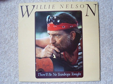 Willie Nelson : There'll Be No Teardrops Tonight (LP, Comp)