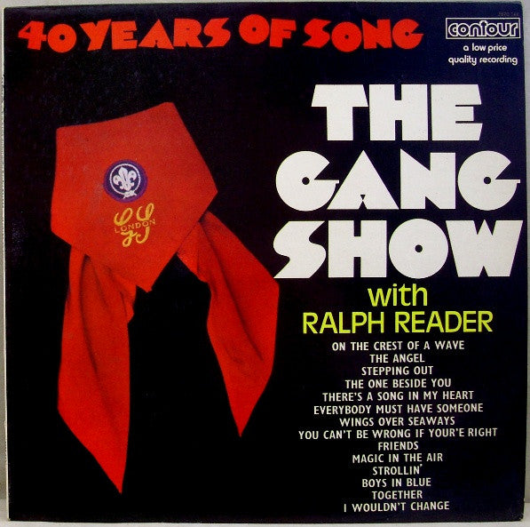 The Gang With Ralph Reader : 40 Years Of Song (LP, Comp)