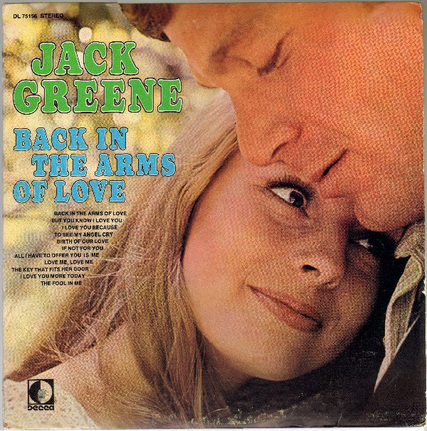 Jack Greene : Back In The Arms Of Love (LP, Album)