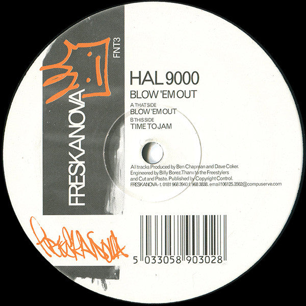 Hal 9000 (2) : Blow 'Em Out (12")