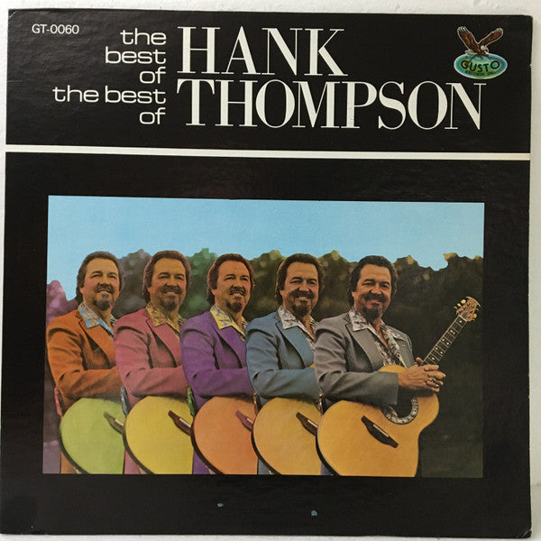 Hank Thompson : The Best Of The Best Of Hank Thompson (LP, Comp)