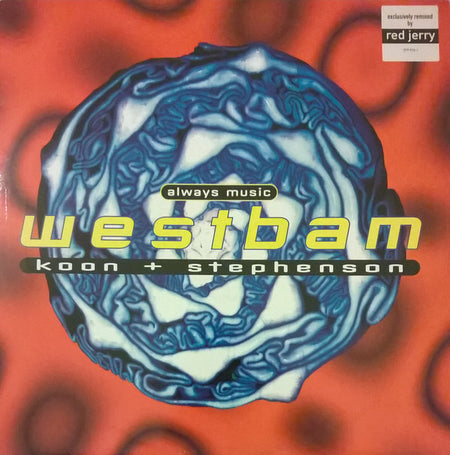 Westbam, Koon + Stephenson* : Always Music (12")