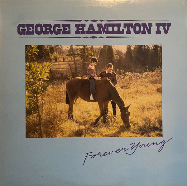 George Hamilton IV : Forever Young (LP)