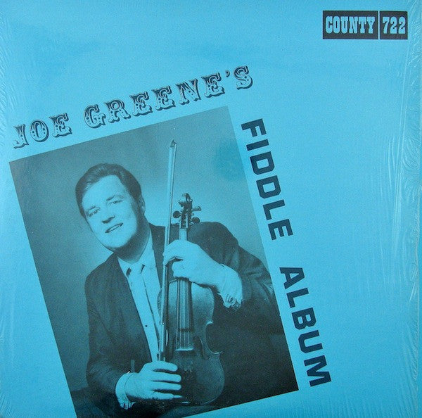Joe Greene (3) : Joe Greene's Fiddle Album (LP, Album, Col)
