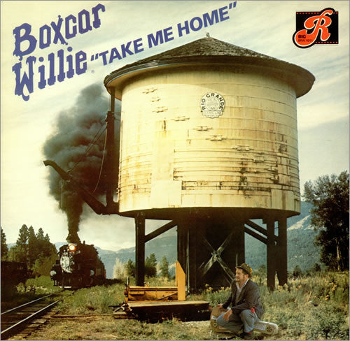 Boxcar Willie : Take Me Home (LP, Album)