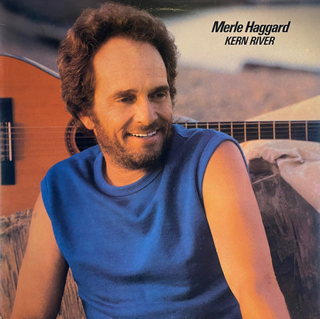 Merle Haggard : Kern River (LP)