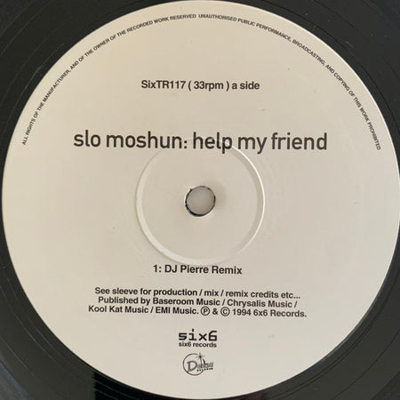 Slo Moshun : Help My Friend (12", Single)