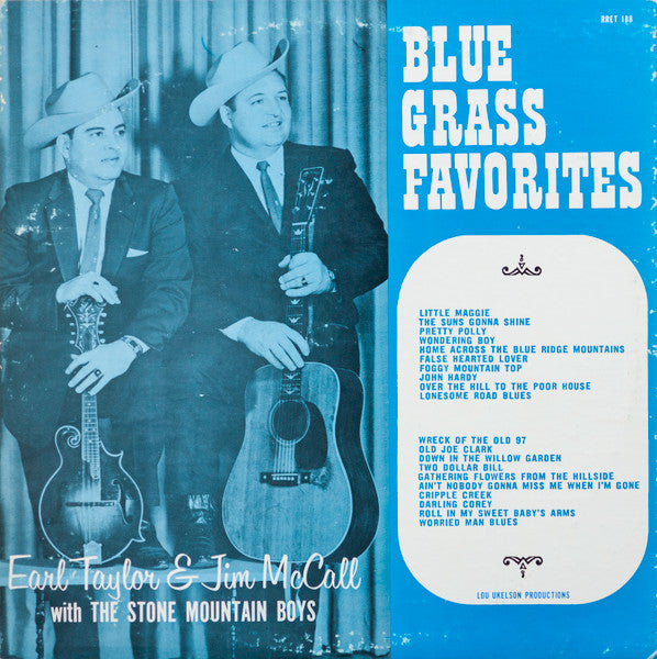 Earl Taylor & Jim McCall With  The Stoney Mountain Boys : Blue Grass Favorites (LP, Album)