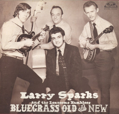 Larry Sparks And The Lonesome Ramblers : Bluegrass Old And New (LP, Album)