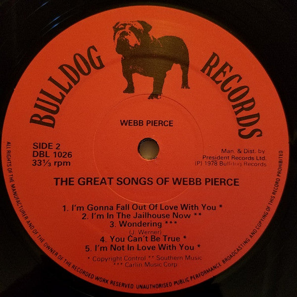 Webb Pierce : The Great Songs Of Webb Pierce (LP, Comp)