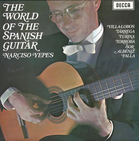 Narciso Yepes : The World Of The Spanish Guitar (LP)