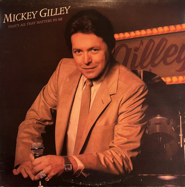 Mickey Gilley : That's All That Matters To Me (LP, Album)