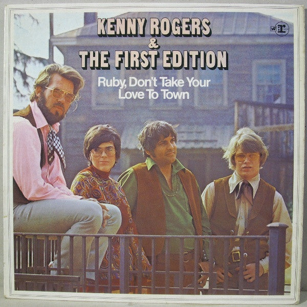 Kenny Rogers & The First Edition : Ruby, Don't Take Your Love To Town (LP, Album)