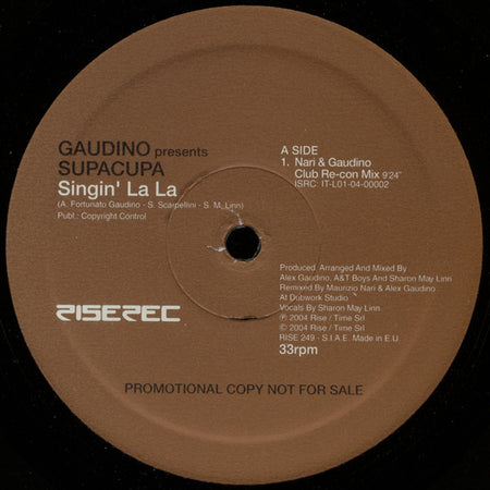 Gaudino* Presents Supacupa : Singin' La La (12", Promo)