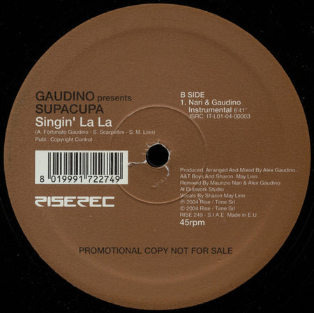 Gaudino* Presents Supacupa : Singin' La La (12", Promo)