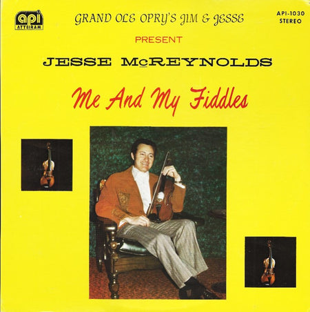 Jesse McReynolds : Me And My Fiddles (LP, Album)