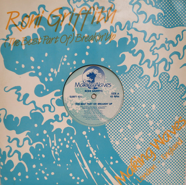 Roni Griffith : (The Best Part Of) Breakin' Up (12")