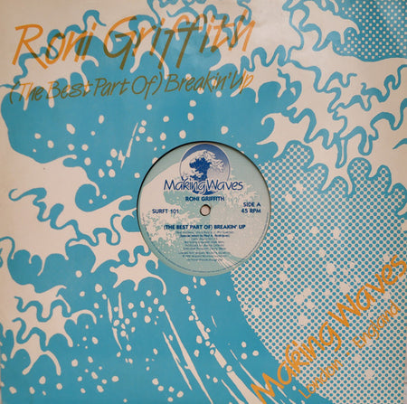 Roni Griffith : (The Best Part Of) Breakin' Up (12")