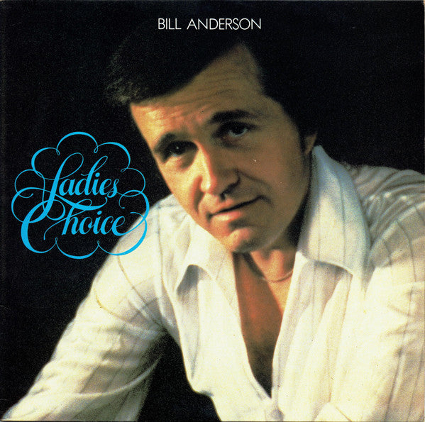 Bill Anderson (2) : Ladies Choice (LP, Album)
