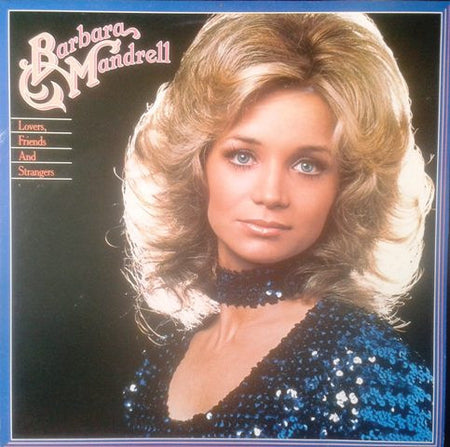 Barbara Mandrell : Lovers, Friends And Strangers (LP, Album)