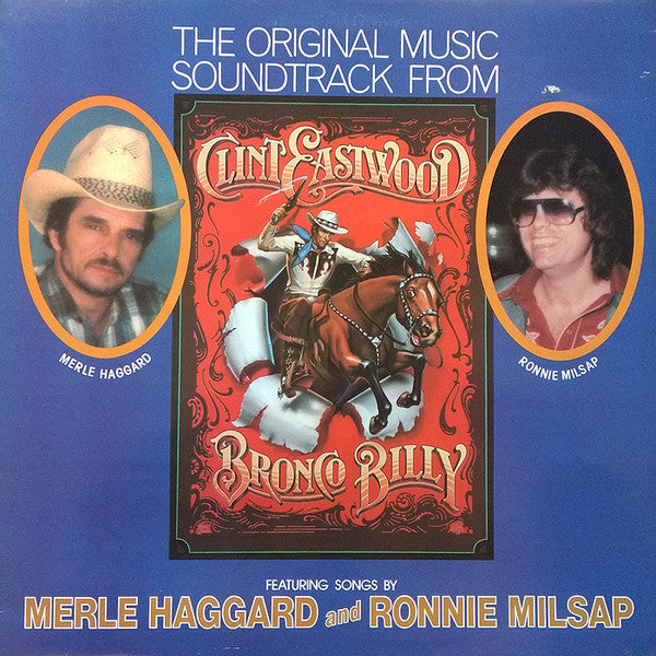 Various : The Original Music Soundtrack From Clint Eastwood's - Bronco Billy (LP, Album)