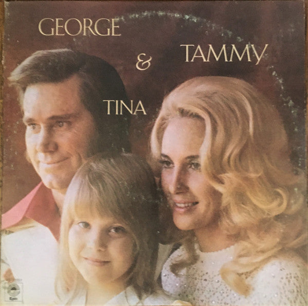 George Jones & Tammy Wynette & Tina Byrd : George & Tammy & Tina (LP, Album)