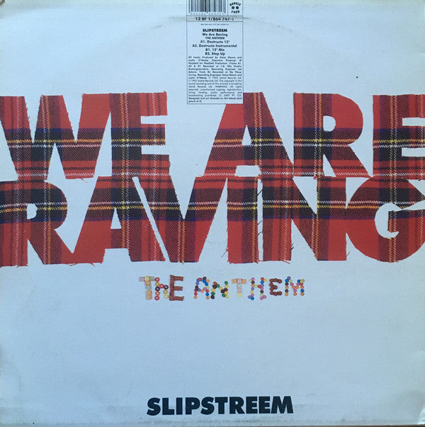 Slipstreem : We Are Raving - The Anthem (12")