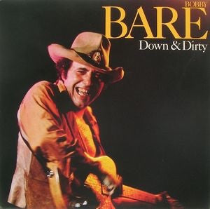 Bobby Bare : Down & Dirty (LP, Album)