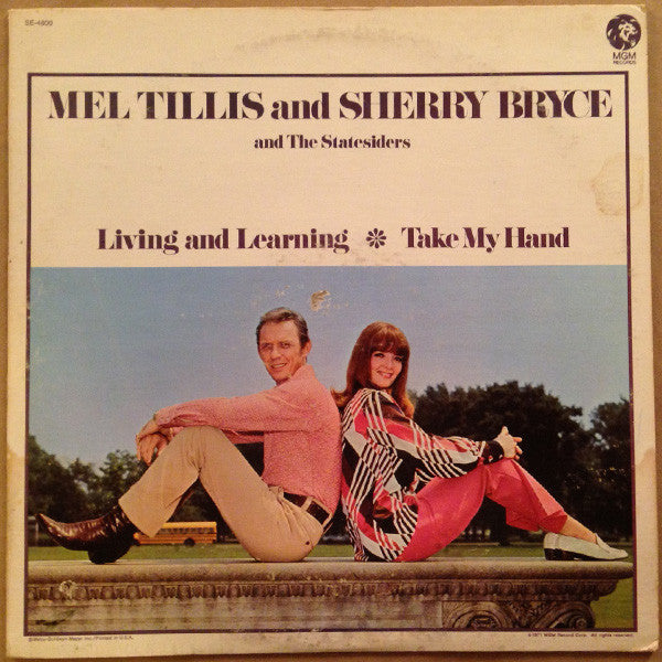 Mel Tillis And Sherry Bryce And The Statesiders (2) : Living And Learning / Take My Hand (LP, Album)