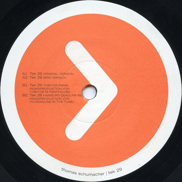 Thomas Schumacher : Tek 29 (12")