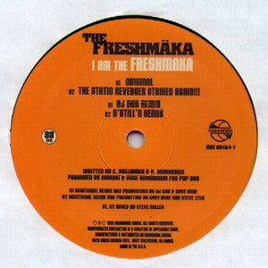 The Freshmaka : I Am The Freshmaka (12", Single)
