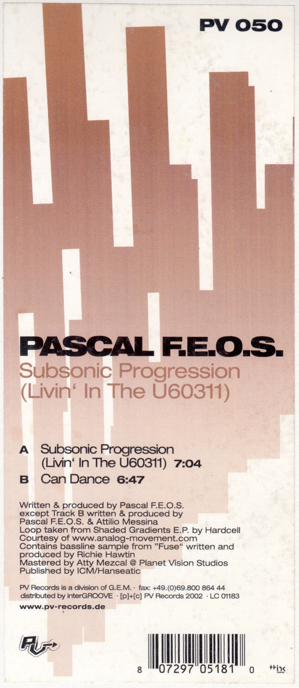 Pascal F.E.O.S. : Subsonic Progression (Livin' In The U60311) (12")