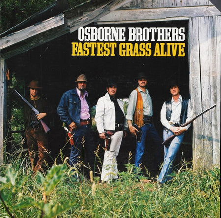 The Osborne Brothers : Fastest Grass Alive (LP, Album, Club)