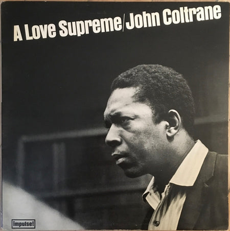 John Coltrane : A Love Supreme (LP, Album, RE, Gat)