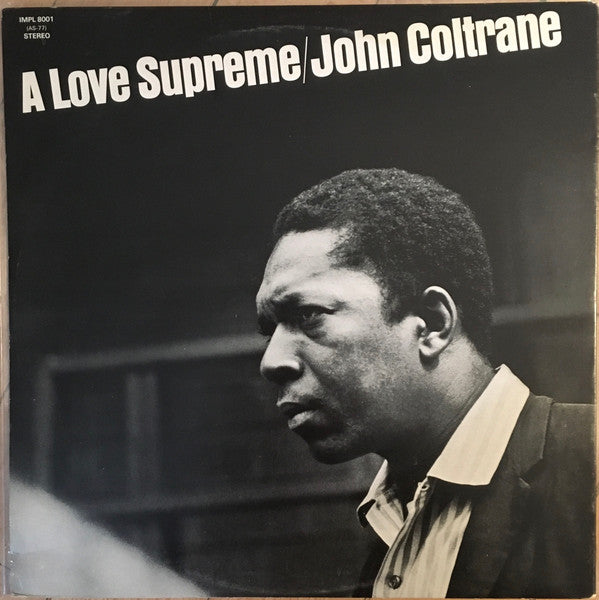 John Coltrane : A Love Supreme (LP, Album, RE, Gat)