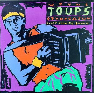 Wayne Toups & Zydecajun : Blast From The Bayou (LP, Album)