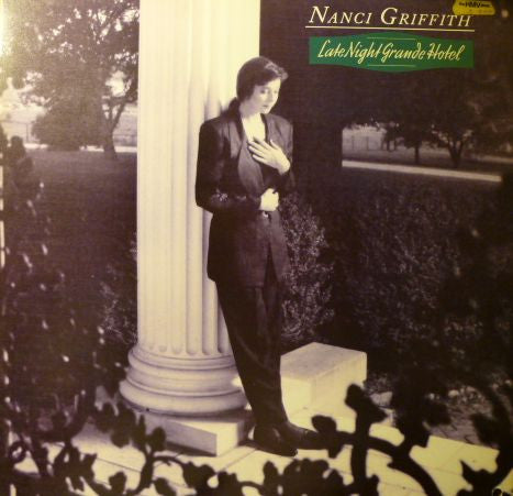 Nanci Griffith : Late Night Grande Hotel (LP, Album)