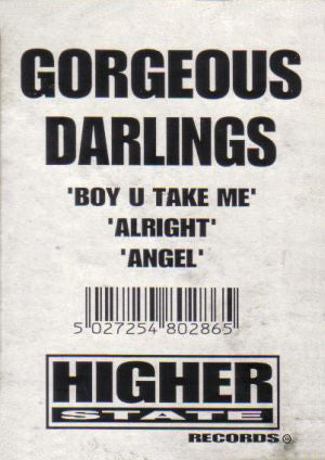 Gorgeous Darlings : Boy U Take Me / Alright / Angel (12")
