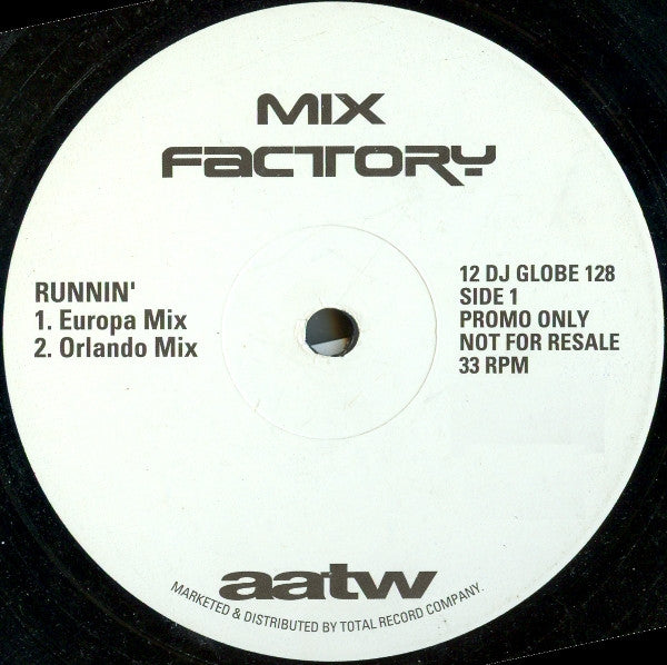 Mix Factory : Runnin' (12", Promo)