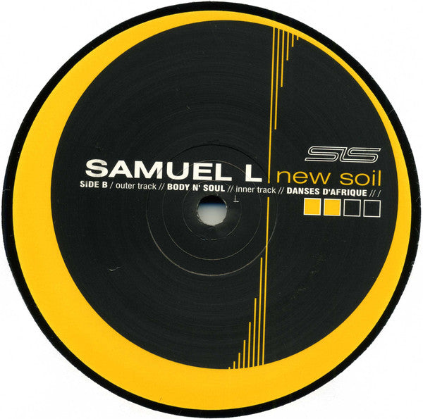 Samuel L* : New Soil (2x12")