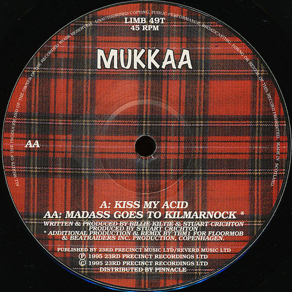 Mukkaa : Kiss My Acid (12")