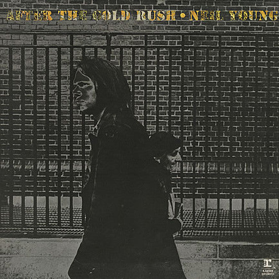 Neil Young : After The Gold Rush (LP, Album, RE, Gat)