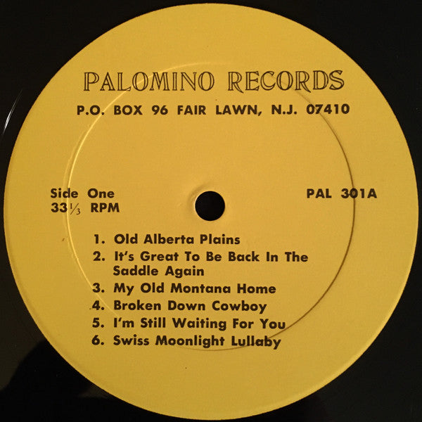 Slim Clark : Yodeling Slim Clark Sings And Yodels Favorite Montana Slim (Wilf Carter) Songs Of The Mountains & Plains Vol. 1 (LP, Album, RE)